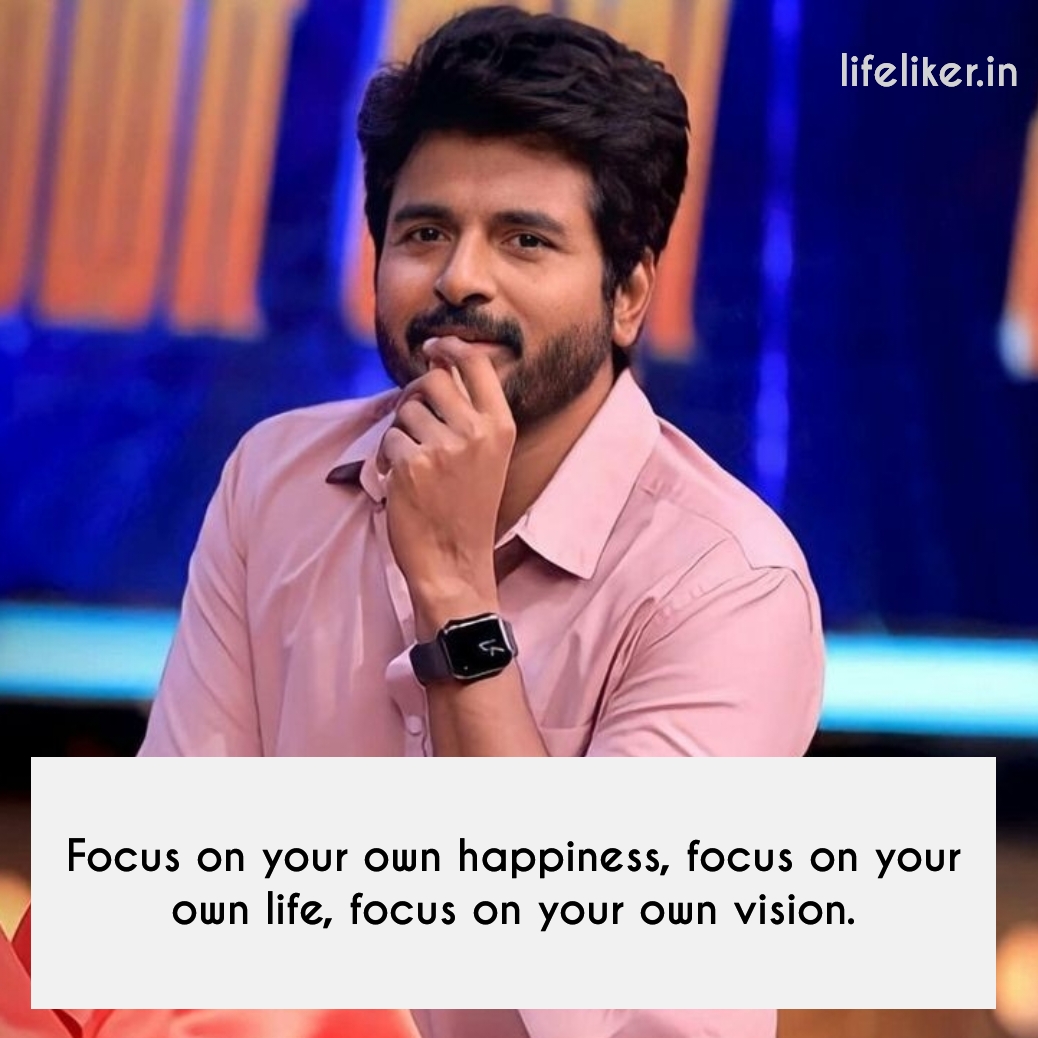 Sivakarthikeyan Motivational Quotes, Sivakarthikeyan Quotes